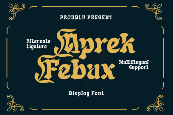 Aprek Febux: A Bold Blackletter Font for Brands