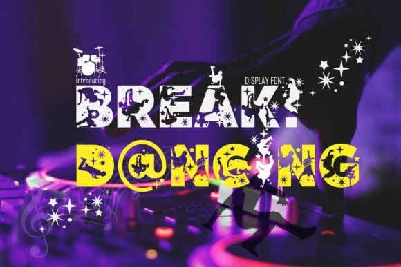 Break Dancing: The Bold Decorative Font for Marketers