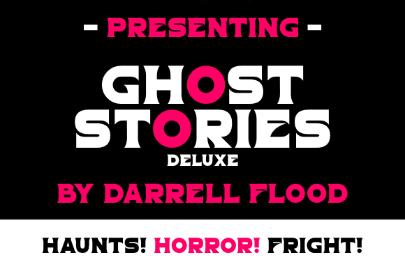Ghost Stories Deluxe: A Bold Typeface for Horror Campaigns